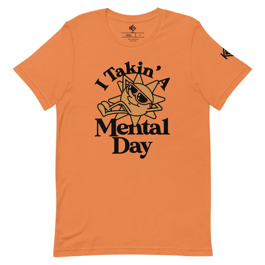 Mental Day Unisex T-Shirt