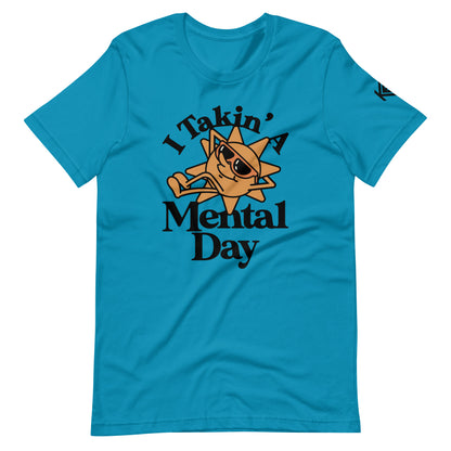Mental Day Unisex T-Shirt