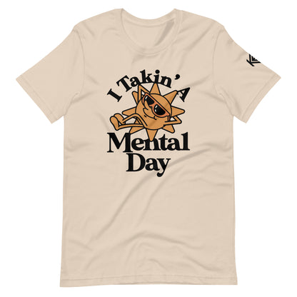 Mental Day Unisex T-Shirt